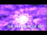 The pleasure of art